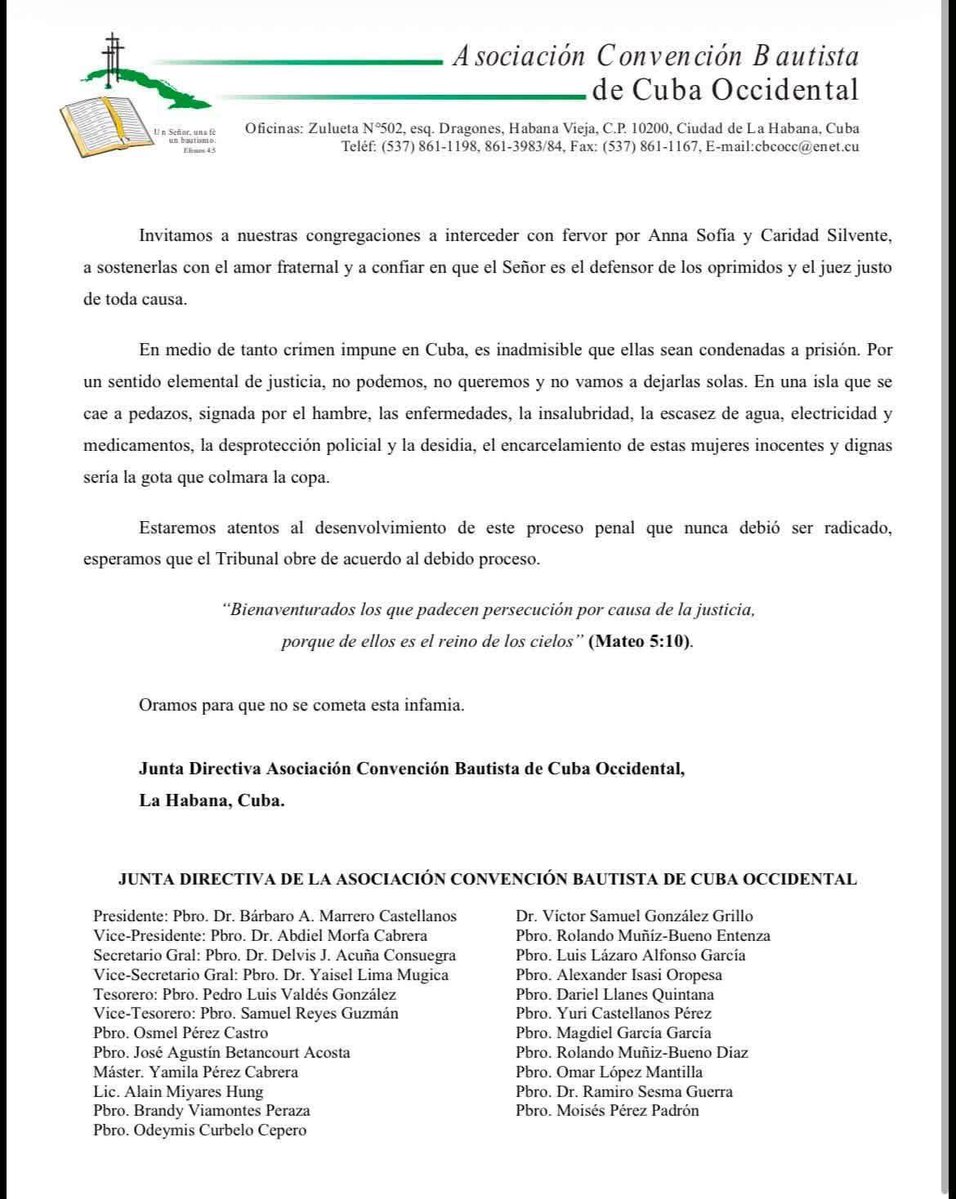 MagJorgeCastro's tweet photo. ⚠️⚠️Convención Bautista advierte que encarcelar a Anna Sofía y su madre “sería la gota que colmara la copa”

La Asociación Convención Bautista de Cuba Occidental expresó públicamente su respaldo a Anna Sofía Benítez y su madre, Caridad Silvente, ante el proceso que enfrentan por difundir el video de dos policías vestidos de civil que llegaron a su vivienda con una citación de la Seguridad del Estado.

“No son delincuentes, ni asaltantes, ni vendedoras de droga, terroristas, ni mercenarias”, señaló la organización religiosa, que considera que “el ejercicio legítimo de la verdad y la transparencia no debe ser criminalizado”.

El pronunciamiento es especialmente duro al describir “una isla que se cae a pedazos” entre hambre, enfermedades, falta de agua, electricidad y medicamentos. “En medio de tanto crimen impune en Cuba, es inadmisible que ellas sean condenadas a prisión”, afirma.

“Por un sentido elemental de justicia, no podemos, no queremos y no vamos a dejarlas solas”, advirtió la Convención, que remató asegurando que el encarcelamiento de ambas “sería la gota que colmara la copa”.