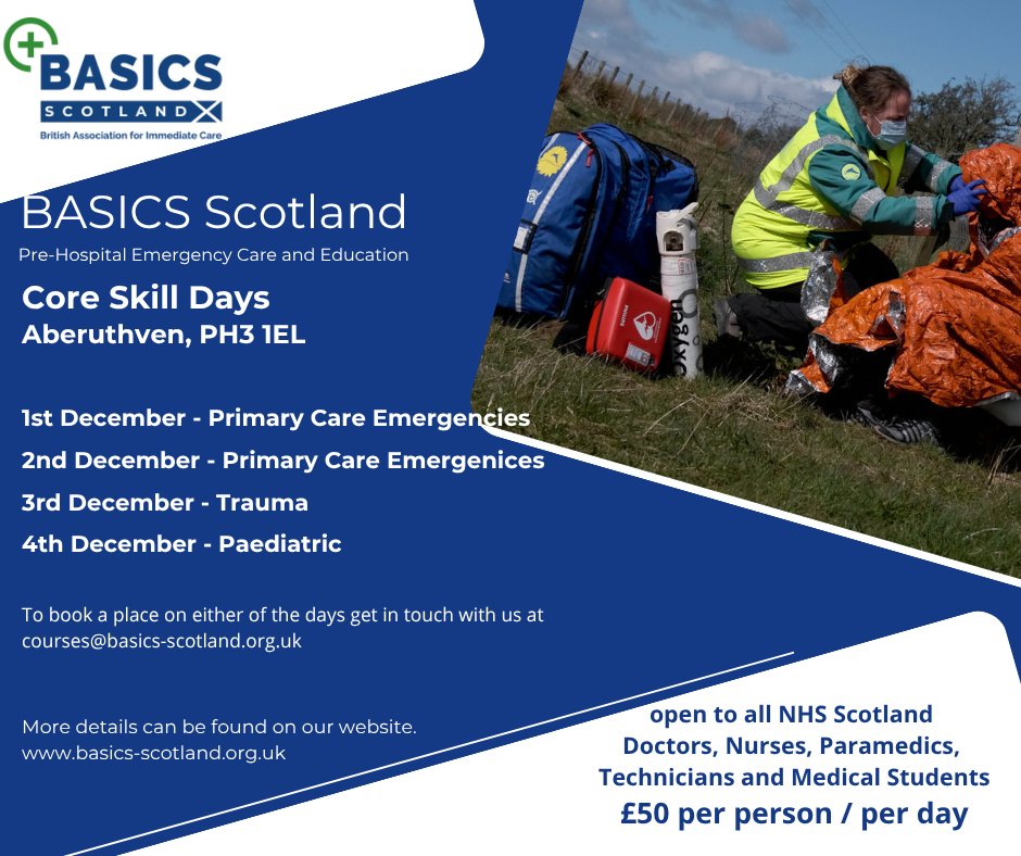BASICSScotland's tweet photo. Join us for our Core Skills Days this December!

📅 1 Dec – Primary Care Emergencies
📅 2 Dec – Primary Care Emergencies
📅 3 Dec – Trauma
📅 4 Dec – Paediatrics

Attend one day or multiple days. Spaces are limited, so register now!

courses@basics-scotland.org.uk

@CSMEN1 https://t.co/76A9jxyidZ