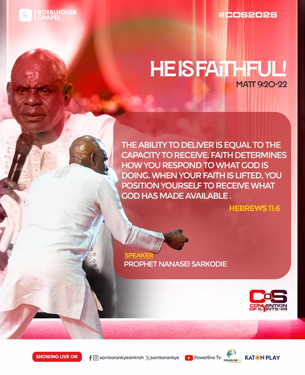 SamKorankye's tweet photo. Faith is what connects us to the reality of what God has promised. It is possible to be in the presence of God and yet not receive what He has made available because faith is required to reach out and receive. When we choose to believe God beyond what our circumstances say, we position ourselves to experience His faithfulness in ways that produce undeniable testimonies.

Prayer:
Father, help me to trust Your Word completely and to receive all that You have made available for me. Let every situation that has stood against me bow to the power of faith, and let my life become a testimony of Your faithfulness, in the name of Jesus. Amen!

Revisit this powerful message from Prophet Nanasei Opoku-Sarkodie:
https://t.co/RMx3SfQXZ5

Stay blessed!

#COS2026 #SermonHighlights #HeIsFaithful #Day1 #RoyalhouseChapel