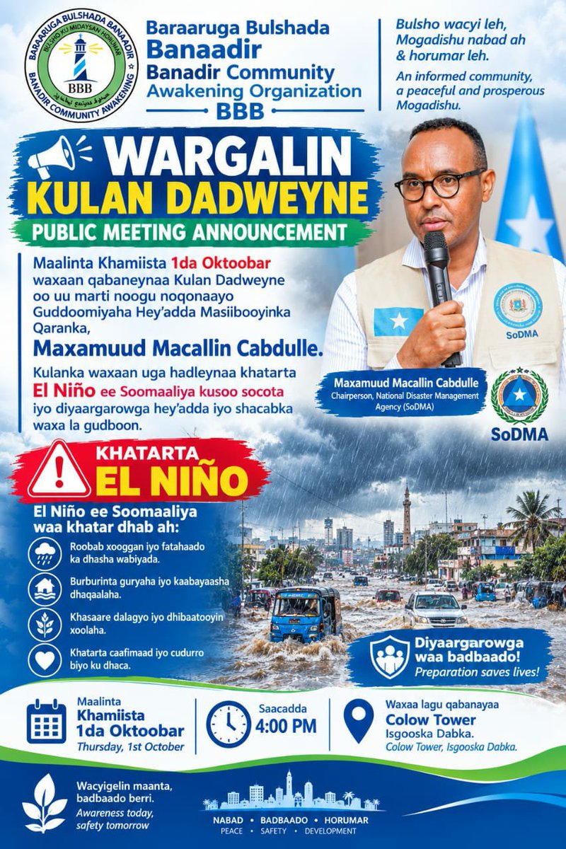 Banadir2024's tweet photo. On October 1, 2026, Banadir Community Awakening (BCA) will host a public awareness meeting featuring the SODMA Chairman, who will discuss the risks and impacts of El Niño with the public. https://t.co/JFAje2XNoD