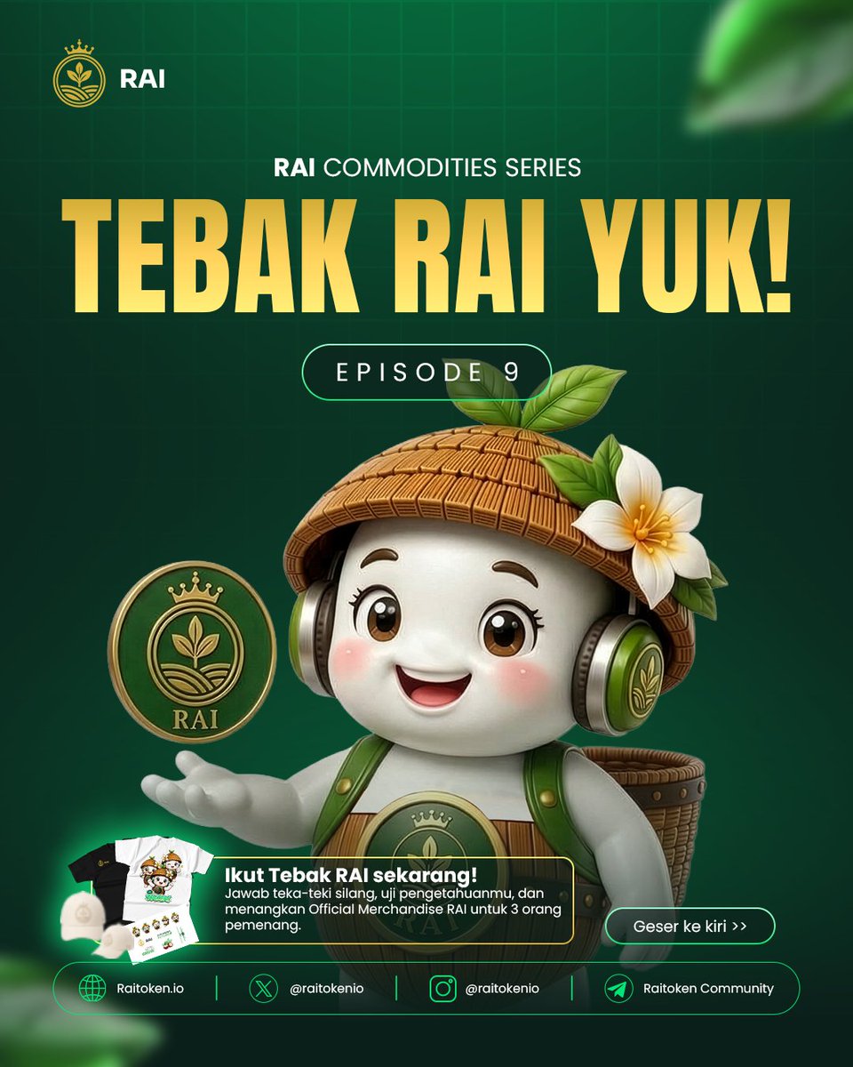 raitokenio's tweet photo. 🧩 TEBAK RAI YUK! — EPISODE 9 TELAH DIMULAI!

Seberapa kenal kamu dengan RAI, Blockchain, dan AgroFi? 👀

🎁 HADIAH: OFFICIAL MERCHANDISE RAI!
🎯 CARA IKUT

✅ Follow akun resmi RAI di Instagram, X, & TikTok
✅ Selesaikan tantangan Tebak RAI Episode 9
✅ Tulis jawaban + 1 angka favorit (1–999) di kolom komentar
✅ Share postingan ini ke Story/repost dan ajak 3 teman untuk ikut!

🎡 MEKANISME PEMENANG
Akan dipilih 3 pemenang dari setiap platform melalui Spin Wheel.
Format peserta:
Nama + Angka Favorit

ISi FORM DIBAWAH INI setelah KOMEN
https://t.co/VdRAr7J2by

📅 Periode: 30 September – 6 Oktober 2026
🕛 Penutupan: 6 Oktober 2026, 23.59 WIB
🎡 Pengundian: 7 Oktober 2026
🏆 Pengumuman: Instagram, X, & TikTok RAI

📜 RULEBOOK & TERMS AND CONDITIONS
Baca ketentuan lengkapnya di sini:
https://t.co/tJERgM6vHE

🎁 Total 9 pemenang akan mendapatkan Official Merchandise RAI!

Good luck, RAIzen! 💚
Jangan cuma kenal RAI — buktikan kamu benar-benar tahu!

#TebakRAI #RAI #RAIzen #AgroFi #Giveaway