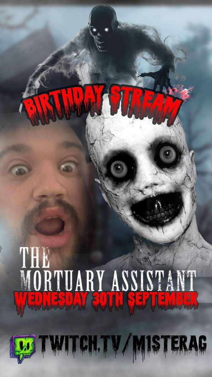 M1sterAG's tweet photo. Birthday stream tonight at 8PM!
The Mortuary Assistant and one birthday goal: HIT 400 FOLLOWERS!
Come watch, drop a follow and share the stream. Let’s smash 400 tonight!
https://t.co/32231ypbzw https://t.co/UNA24S6UJS