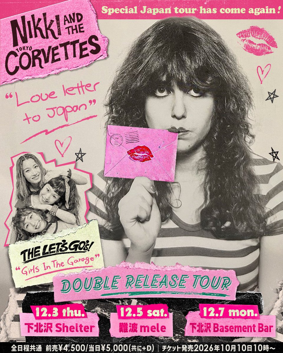 THELETSGOs's tweet photo. 電撃告知⚡️
💌 NIKKI IS BACK IN JAPAN! 💌

Nikki &amp; The Tokyo Corvettes
× THE LET’S GO’s

Daddy-O-Nov氏のレーベルRadio Undergroundより7"シングル2枚同時リリース＆Wレコ発開催❤️‍🔥

📍12/3(木) 下北沢Shelter
📍12/5(土) 難波mele
📍12/7(月) 下北沢Basement Bar

チケットは10/10 10時発売🎟️ https://t.co/77lreEQXTb