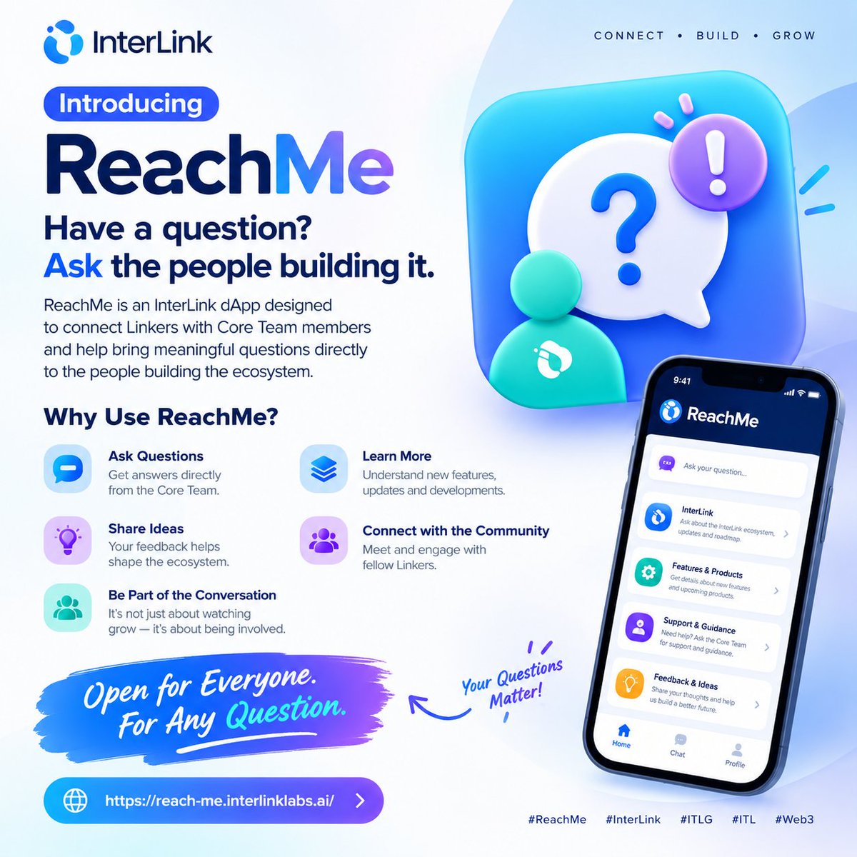 ReachMeITL's tweet photo. 💜 Have a question about InterLink? Ask the people building it.

What if you could directly ask questions to the people behind the ecosystem instead of searching through endless posts, chats, and videos?

That’s where ReachMe comes in. 🚀

ReachMe is an InterLink dApp designed to connect Linkers with Core Team members and help bring meaningful questions directly to the people building the ecosystem.

🔹 Have a question about InterLink?
🔹 Want to understand a new feature?
🔹 Curious about the ecosystem’s development?
🔹 Have feedback or an idea to share?
🔹 Want clarification directly from the Core Team?
Open ReachMe and ask.

The goal is simple:
Open for Everyone. For Any Question. 💜
ReachMe can help create a more direct communication channel between the community and the people building InterLink.

Instead of just watching the ecosystem grow, be part of the conversation.

👉 Explore ReachMe: https://t.co/uwCfsuQeEm

#ReachMe #InterLink #ITLG #ITL #Web3