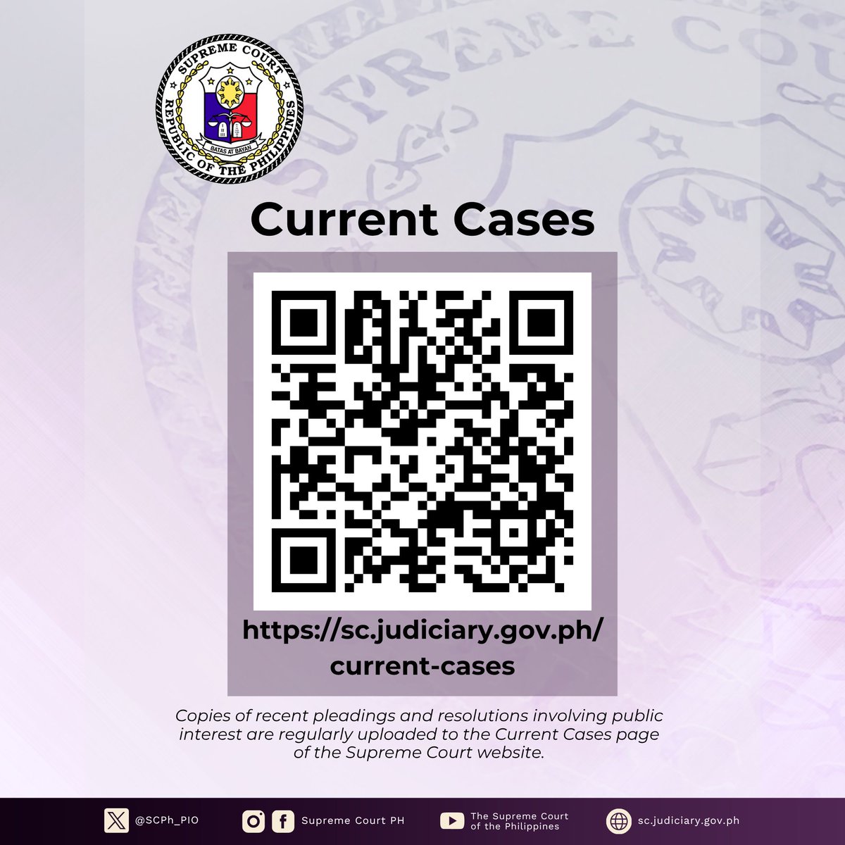 SCPh_PIO's tweet photo. Newly uploaded pleadings in current cases involving public interest:

G.R. No. E-00729 (Berteni Cataluña Causing v. Office of the Ombudsman, et al.)
- Urgent Petition for Certiorari and Mandamus https://t.co/TTusgBf2mZ

G.R. No. E-08557 (Romulo B. Macalintal v. Office of the President through the Executive Secretary, et al.)
- Petition for Certiorari and Prohibition https://t.co/H9NmgtgXq2

Copies of recent pleadings and orders in cases involving public interest are regularly uploaded to the Current Cases page of the #SupremeCourtPH website. SCAN the QR Code for the latest uploads.