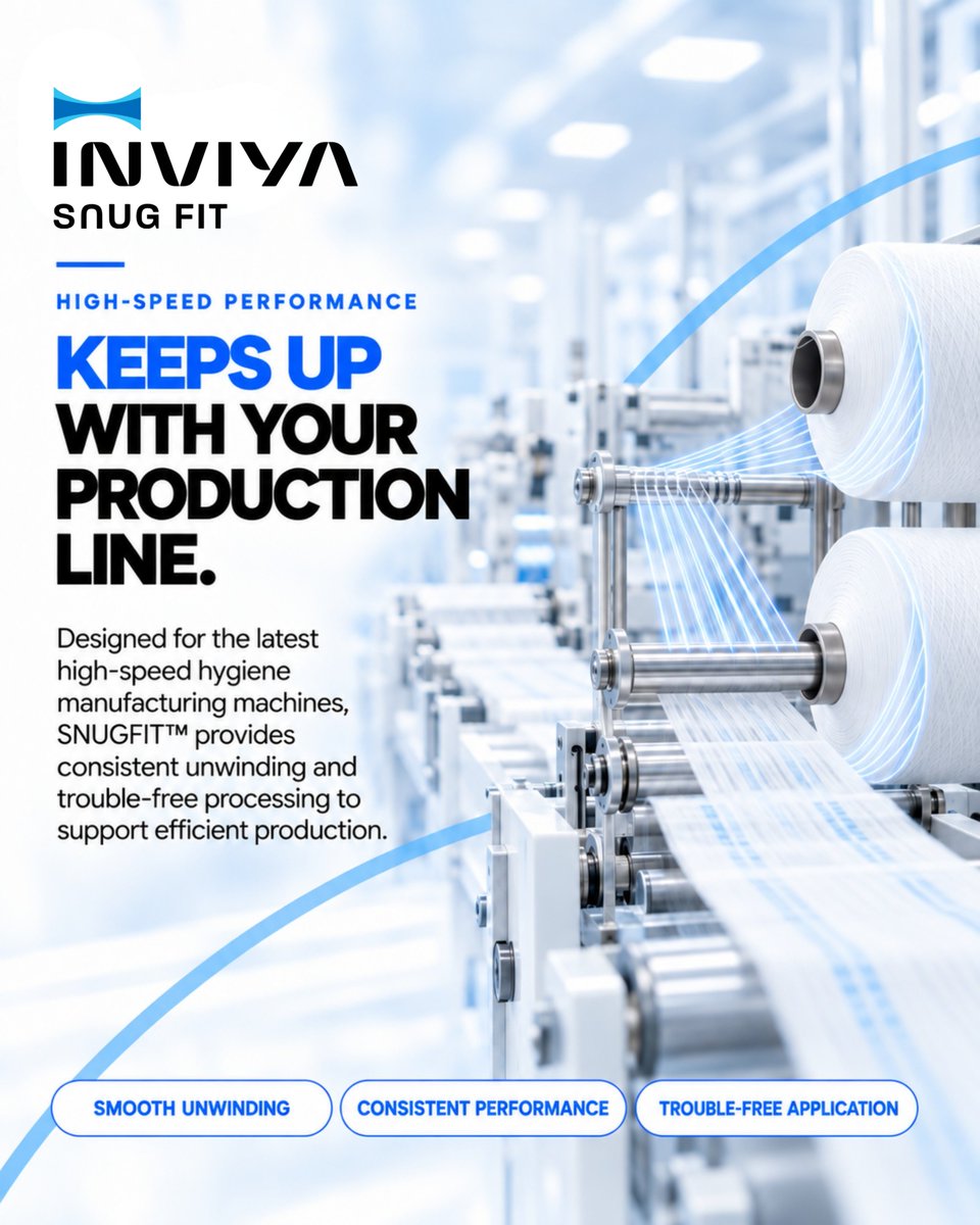 inviyaindorama's tweet photo. Reliable stretch. Everyday care.
Introducing SNUGFIT™ by INVIYA®: hygiene-grade spandex for controlled stretch, reliable recovery and smooth processing.
Built for baby, adult & pet diapers and medical use. 310–1840 DTEX in Raw White & Blue.
#INVIYA #SNUGFIT #HygieneInnovation https://t.co/R7HNHpCiXH