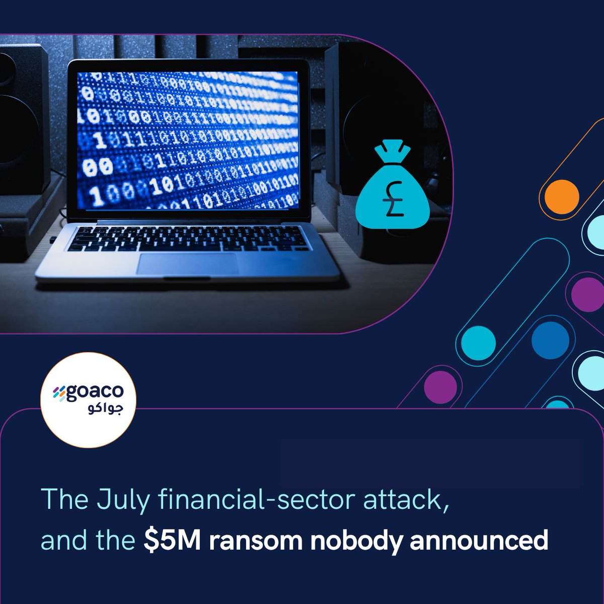goacomiddleeast's tweet photo. The July financial-sector attack and the $5M secret ransom 👀

While public campaigns get blocked by national monitoring, quiet, targeted breaches still get far enough to demand 7 figures. 

You need real-time MDR before an attack, and expert DFIR when it hits.

#CyberSecurity https://t.co/x9JTEUo3Ct