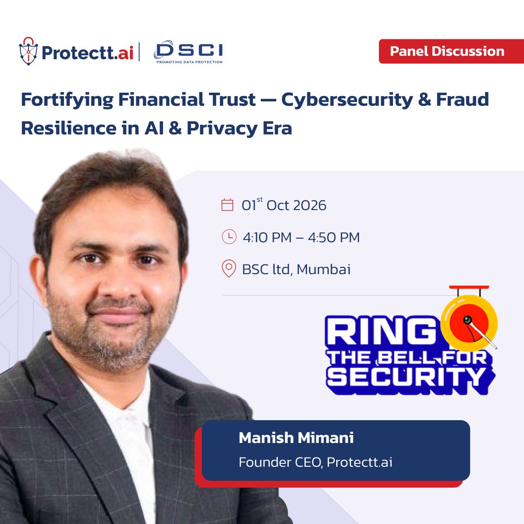 protectt_ai's tweet photo. Millions of Indians bank through a mobile app. How do institutions protect that trust as #AI changes #fraud?

Proud to partner with @DSCI_Connect for #CyberSecurityAwarenessMonth. Our CEO @manishmimani  speaks at the kickoff at @BSEIndia on 1 Oct.

#BeCyberStreetSmart https://t.co/laPd68g2L5