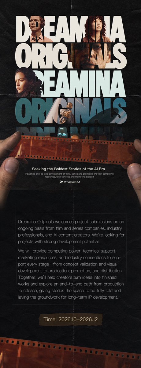 dreamina_ai's tweet photo. Dreamina Originals Officially Launches

Dreamina AI has officially launched Dreamina Originals, the first professional film and series content label dedicated to empowering creators and supporting creative production. We will provide computing power, technology, AI creative tools, and top-tier distribution resources—accompanying creators across the entire content value chain, from production to distribution, as we explore film and series creation in the AI era.

We look forward to working with everyone to define great content and great IP for the AI era together.

#dreaminaoriginals #dreaminaai #AIGC