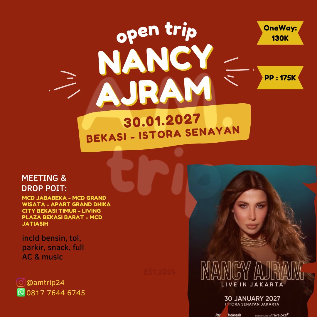 AMTrip24's tweet photo. Hi 👋🏻
Kita open trip konser Nancy Ajram
Bekasi - Istora Senayan

✔️ada group WA
✔️slot terbatas❗️

Booking : 081776446745 / isi Gform https://t.co/FQQNVvJhHg

#opentripkonserbekasi #opentripkonsernancyajram #konsernancyajramjakarta #nancyajramliveinjakarta #nancyajramjakarta https://t.co/bK6rXSEF66