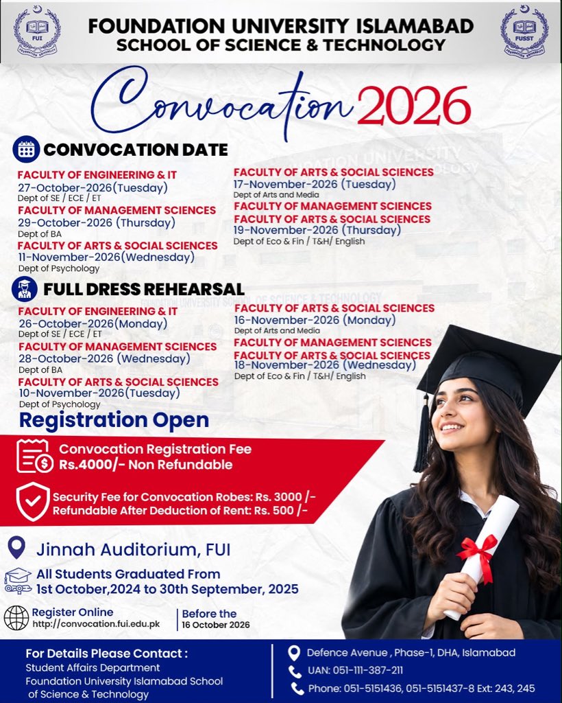 fuislamabad's tweet photo. FUI Convocation 2026 | Registration Open
Register now and be part of this memorable milestone! π
#FUI #FUISST #Convocation2026 #FoundationUniversity #Islamabad https://t.co/MzprjjCbRE