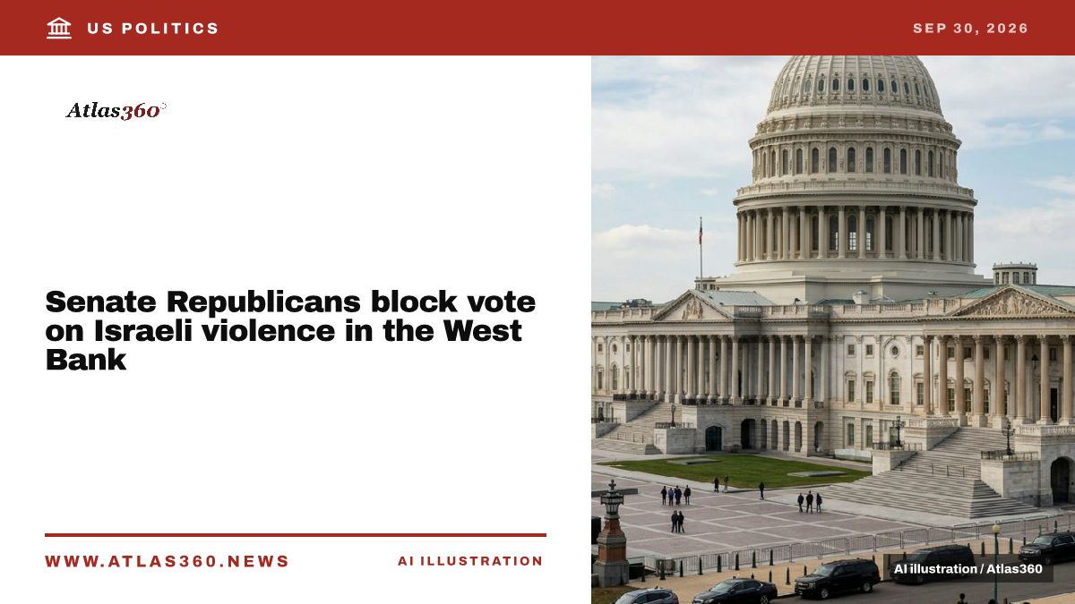 AtlasNewsen's tweet photo. 🔔 Senate Republicans blocked a West Bank rights resolution, leaving Democrats with a recorded split over Israel aid and oversight.
🔗 https://t.co/Qiz0cyAFd7
#IsraelAid #Atlas360
Cover: AI illustration https://t.co/ZYWLIyhGrr