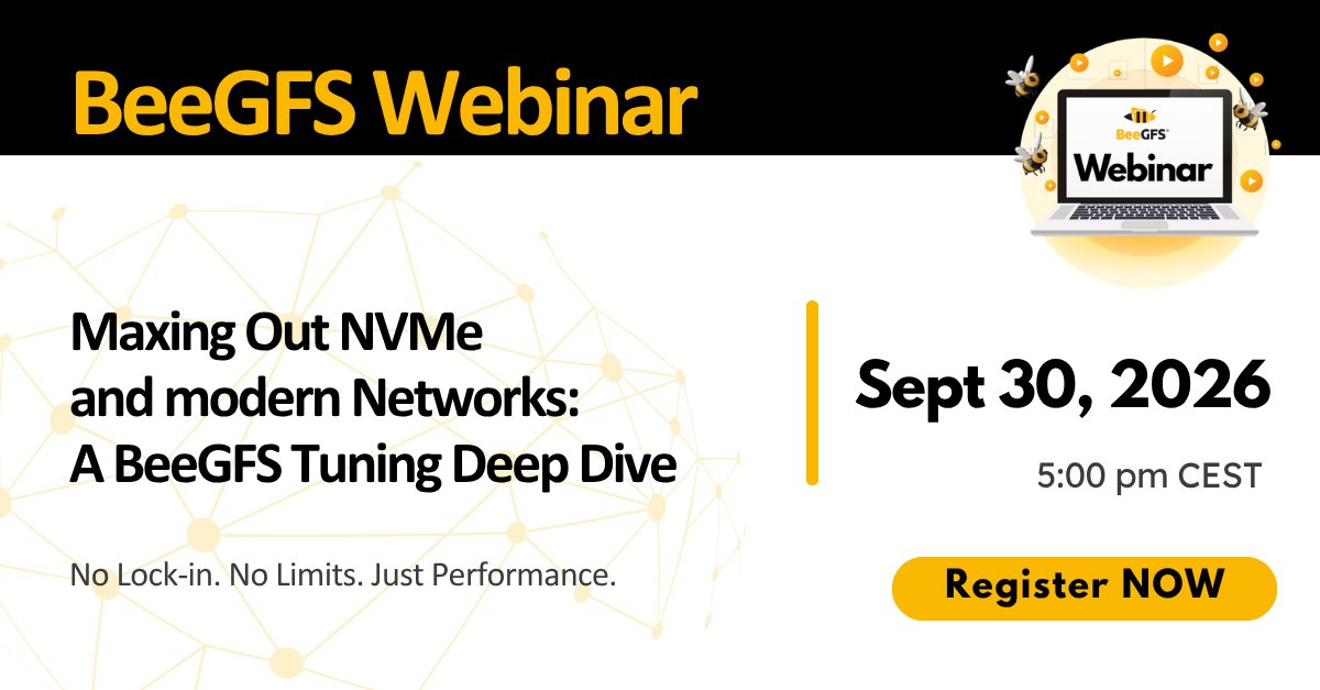 ThinkParQ's tweet photo. Today’s the day. Our NVMe tuning webinar starts at 17:00 CEST!
Still time to register: https://t.co/JJO3wXrUho
#BeeGFS #HPC #NVMe #HPCStorage https://t.co/23y2DQyJmj