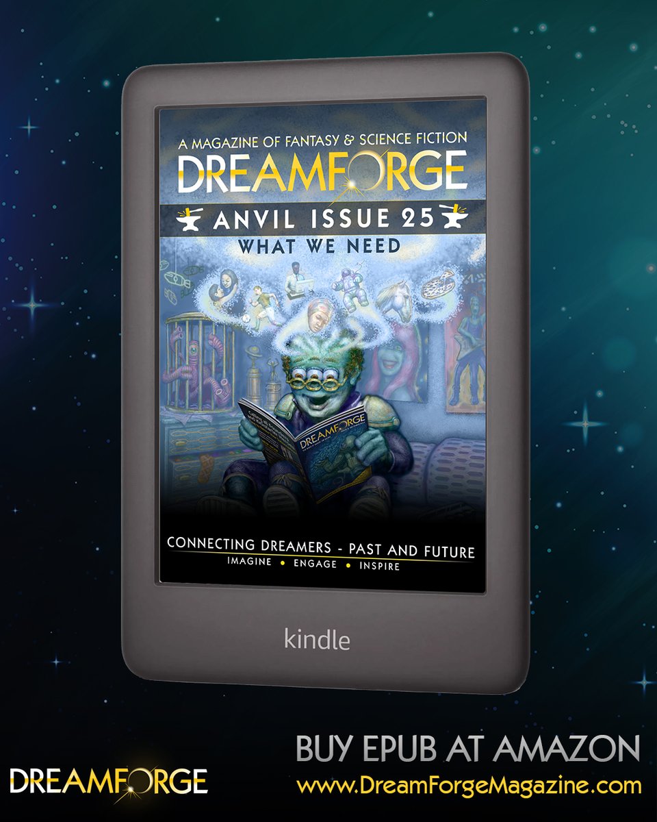 DreamForgeMag's tweet photo. Looking for speculative fiction that blends heart, intelligence, and imagination? Get Anvil Issue 25 and all our previous issues online - at DreamForge or at Amazon.

Read Free online:  https://t.co/8b51LaxkgF 
BUY on Amazon: https://t.co/mYeyPoOdLM" https://t.co/RxkuoIoA2P