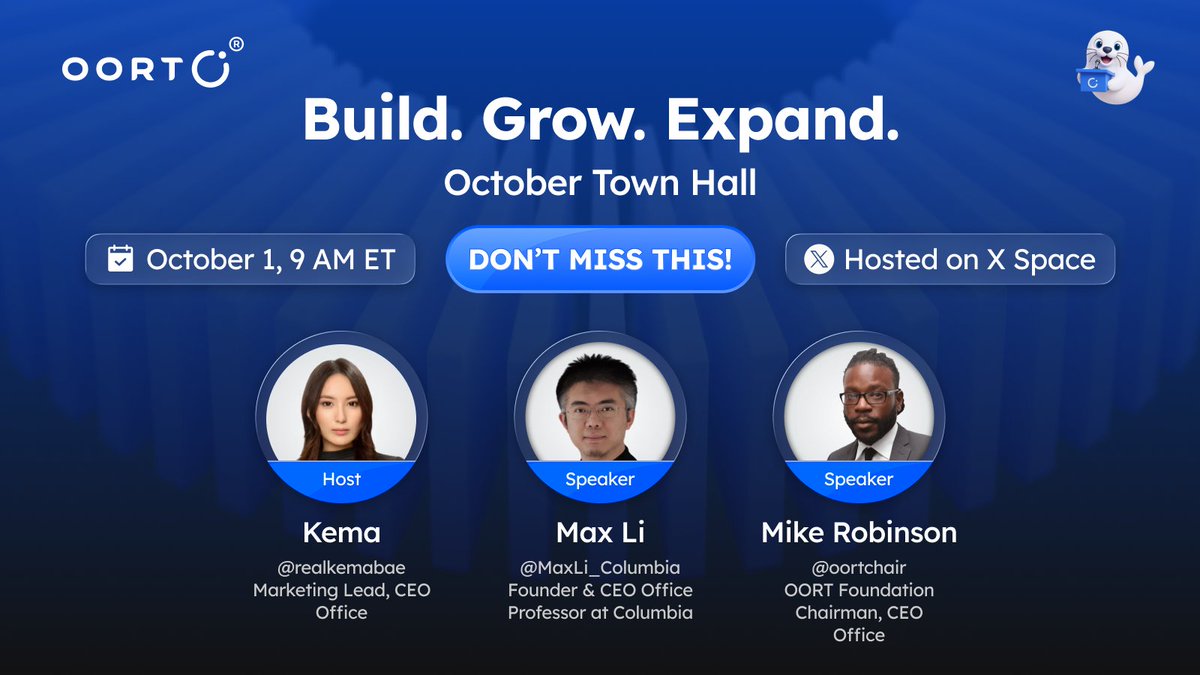oortech's tweet photo. OORT October Town Hall is happening. 🦭

🎙️ Speakers:
Dr. Max Li @MaxLi_Columbia — Founder of OORT, Professor at Columbia University
Mike Robinson @oortchair — Chairman of the OORT Foundation
Hosted by @realkemabae — Marketing lead at OORT

October 1, 9 AM ET (1 PM UTC) on X Spaces.

💰 100 USDT | 10 Winners
💬 5 questions picked live from the comments
🎧 5 random proof-of-listening winners after the Space

To enter:
✅ Like & RT, tag friends
✅ Drop your question in the comments
✅ Follow @oortech & @oort_vn

⏰ Oct 1 | 9 AM ET
🔗 https://t.co/Y9sdP8Lz9g