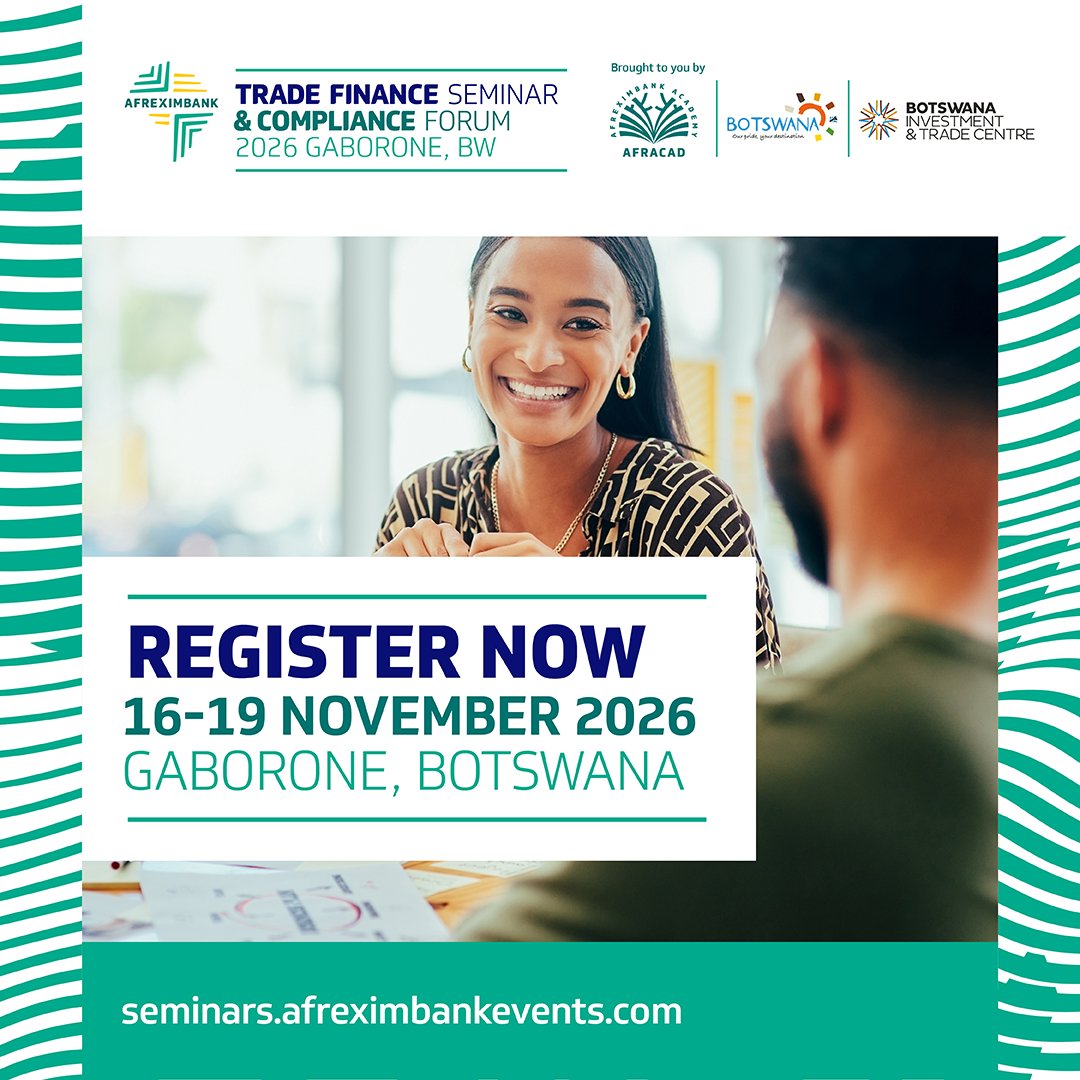 afreximbank's tweet photo. Behind every trade deal that crosses African borders, there's a banker structuring it, a compliance officer protecting it, and a business waiting on working capital to keep moving. This November, we're bringing all three worlds to Gaborone.

📍 16-19 Nov 2026 | Gaborone, Botswana
Register now: https://t.co/E14rAHDAAc

#Afreximbank #ATFS2026 #ACF2026 #TradeFinance #Botswana #Gaborone #AfricanTrade #EconomicIntegration
