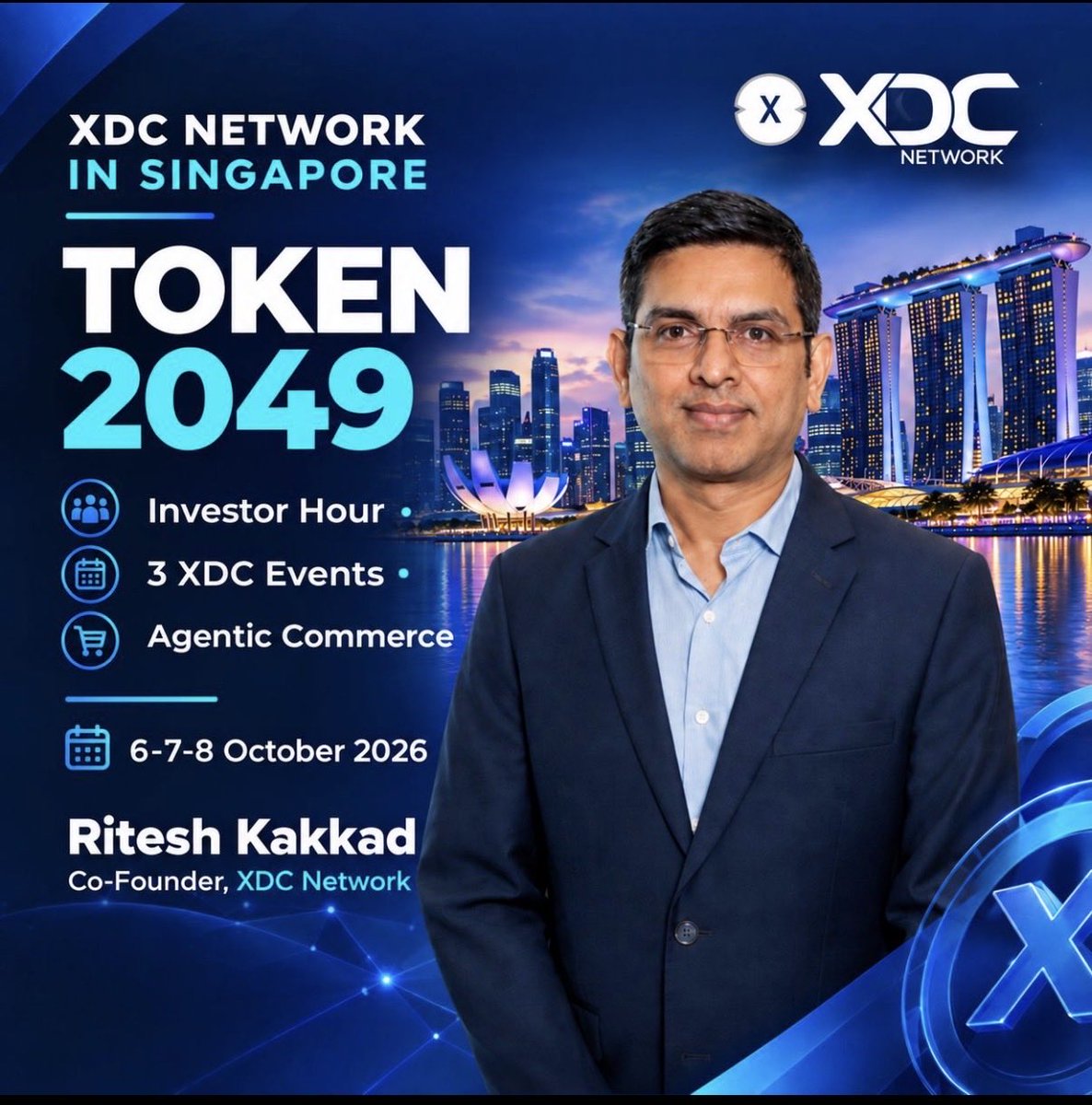 riteshkakkad's tweet photo. @XDCNetwork at Singapore for @TOKEN2049 Week 🇸🇬

I’ll be joining TOKEN2049 Investor Hour, alongside 3 XDC ecosystem events in association with @QAIXAlliance focused on digital assets, institutional investment, payments, treasury, tokenization & agentic commerce.
📅 Oct 6 — Digital Assets C-Suite Luncheon https://t.co/SchLbjP4xQ

📅 Oct 7 — Institutional Investors & Family Office Luncheon https://t.co/0E61Ig2MLt

📅 Oct 8 — Payments, Treasury & Tokenization Summit with 8 Circle, XDC, PwC & Microsoft https://t.co/x6LHVLbG73

See you in Singapore.
#TOKEN2049 #XDCNetwork #AgenticCommerce #Tokenization #Payments
