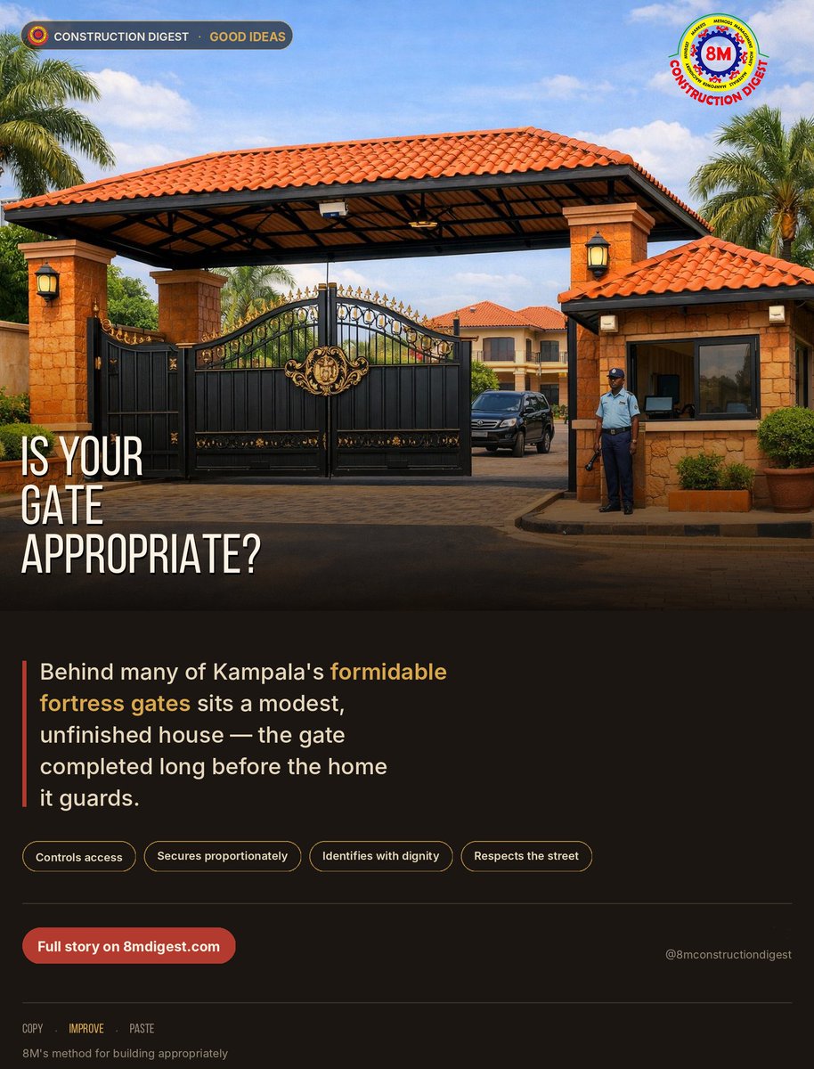 8MDigestLtd's tweet photo. Behind many formidable gates in Kampala sits a modest, unfinished house. We got the order wrong.
 Is YOUR gate appropriate? 
Watch the full story: https://t.co/wQ933dqVf1

#GatesOpening #8MConstructionDigest  #gatedesign #BuildingDesign #Architecture https://t.co/RV4Ww69spK