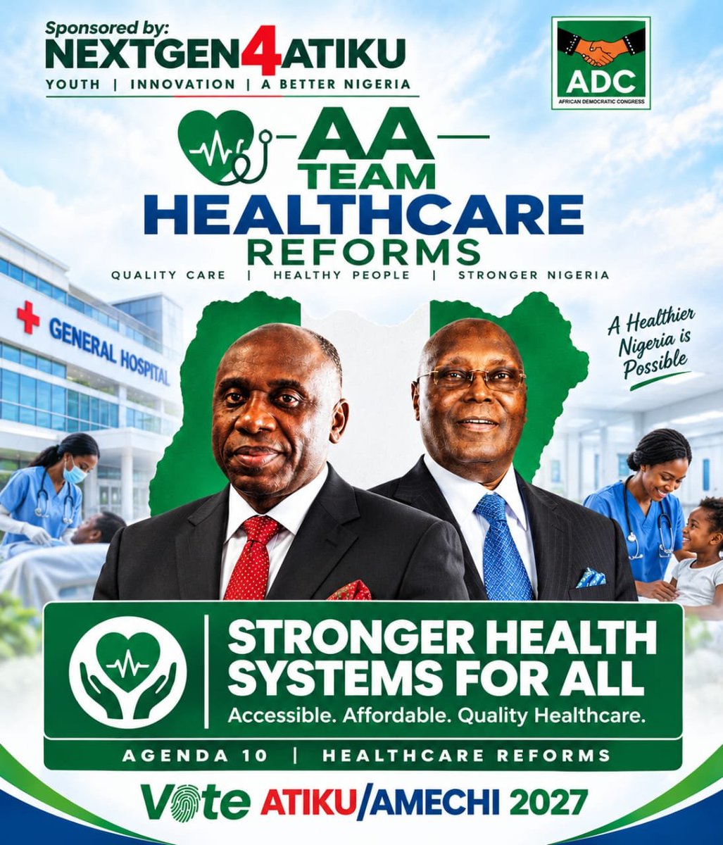 EborGodsgift's tweet photo. A nation is only as strong as its health system. Right now, basic medical care has become a luxury that millions of Nigerian families simply cannot afford.
The AA Team is committed to changing this narrative with concrete healthcare reform. #NextGen4Atiku #voteADC #VoteAA https://t.co/chBSTKT0mD