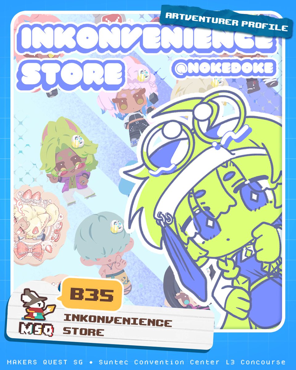 MakersQuestSG's tweet photo. ✨There's something for every adventurer's requirements!✨

B35- inkonvenience store
C23- Commander Mittens
A34- Ponkaa x Puya
B26- Fruit Punch

📍Makers Quest SG
Suntec Concourse L3
17 Oct 2026
10am-7pm
Check out the full map on our website! #msqsg2026 https://t.co/2OAchNmuMZ