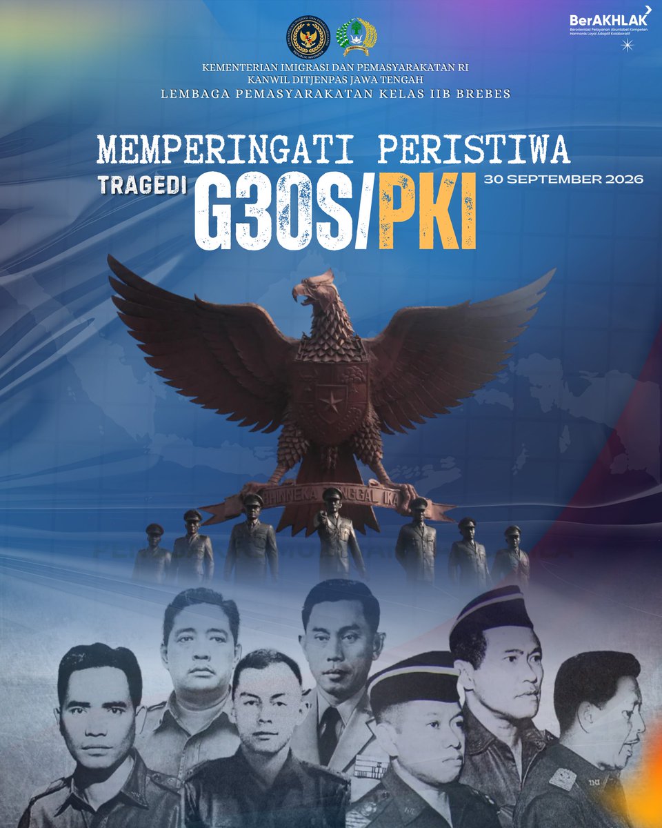 LapasBrebes's tweet photo. MENGENANG PERISTIWA G30S

30 September menjadi pengingat bagi kita untuk kembali melihat perjalanan sejarah bangsa. https://t.co/jUBNwOML6r