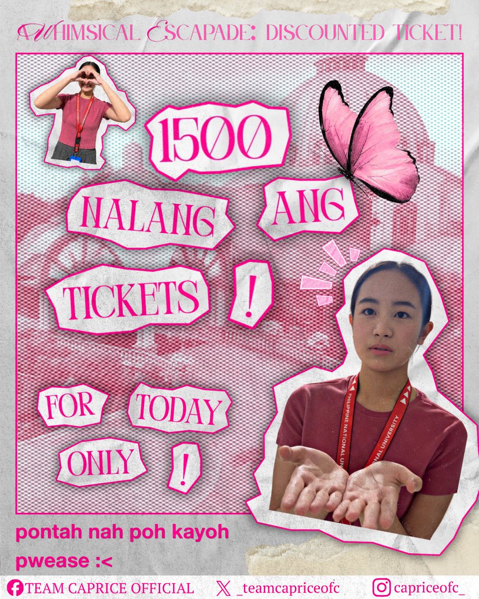 _teamcapriceofc's tweet photo. 𝐀 𝐒𝐏𝐄𝐂𝐈𝐀𝐋 𝐎𝐅𝐅𝐄𝐑 𝐀𝐖𝐀𝐈𝐓𝐒

We are happy to announce that tickets for 𝐀 𝐖𝐡𝐢𝐦𝐬𝐢𝐜𝐚𝐥 𝐄𝐬𝐜𝐚𝐩𝐚𝐝𝐞 are now available at a special discounted price!

From the original ticket price of ₱1,800, you can now secure your slot for only ₱𝟏,𝟓𝟎𝟎 𝐮𝐧𝐭𝐢𝐥 𝟏𝟏:𝟓𝟗 𝐏𝐌 𝐭𝐨𝐝𝐚𝐲 𝐨𝐧𝐥𝐲.

This special offer is our way of making this celebration more accessible to everyone who wants to be part of Caprice’s meaningful milestone.

Join us for a memorable day filled with love, joy, and unforgettable moments as we celebrate together at 𝐓𝐡𝐞 𝐁𝐫𝐢𝐭𝐭𝐚𝐧𝐲 𝐏𝐚𝐥𝐚𝐳𝐳𝐨.

𝐒𝐞𝐞 𝐲𝐨𝐮 𝐚𝐭 𝐭𝐡𝐞 𝐞𝐬𝐜𝐚𝐩𝐚𝐝𝐞, 𝐂𝐚𝐩𝐫𝐢𝐜𝐨𝐫𝐧𝐬!

Join the escapade by registering through this link: 
https://t.co/ZWhsJKDvEh