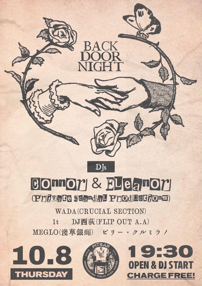 NoiseForTheBoys's tweet photo. 大好きな西荻でDJをします。仕事帰りに一杯飲みに来てください

10.8(thu)at PitBar
"BACK DOOR NIGHT"

DJs
Connor &amp; Eleanor (Private Scandal Productions)
WADA(CRUCIAL SECTION)
1t
DJ西荻(FLIP OUT A.A)
MEGRO(浅草銀蠅)
ビリー・クルミラノ

and more？

open &amp; DJ starts 19:30

charge free https://t.co/qcGDK91Z11
