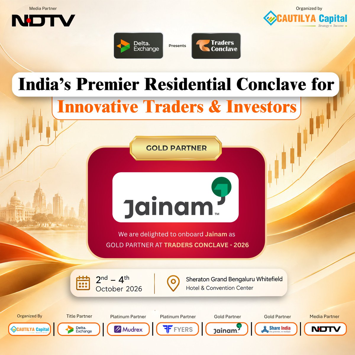 TradersgurukulC's tweet photo. 🎉 Delighted to onboard @jainambroking as Gold Partner of Traders Conclave 2026!

📅 2–4 Oct 2026
📍 Sheraton Grand Bengaluru Whitefield
🎟️ Limited Seats: https://t.co/IMKywCW616
#TradersConclave2026 #Jainam #CautilyaCapital https://t.co/UIMMcGuTL6