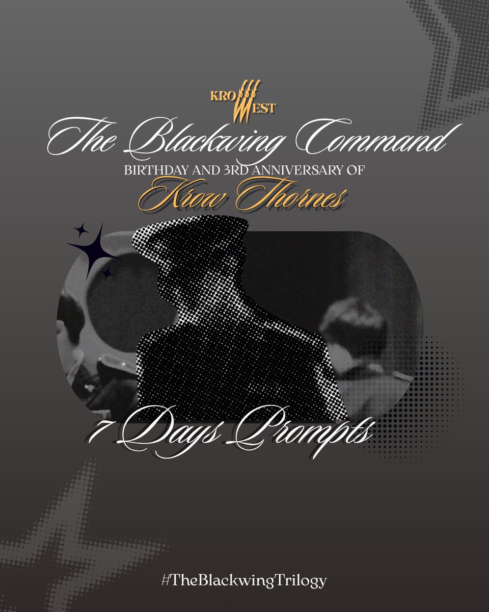 KrowWest's tweet photo. ATTENTION! ⚔️✨
The Commander’s day has arrived!

Let’s celebrate Krow’s Birthday &amp; Anniversary with a week full of memories, creativity, and love. ❤️

Raise your wings, Krowco.
The Commander is calling. Are you ready? 🔥
#TheBlackwingTrilogy https://t.co/ErYZMhHJ93