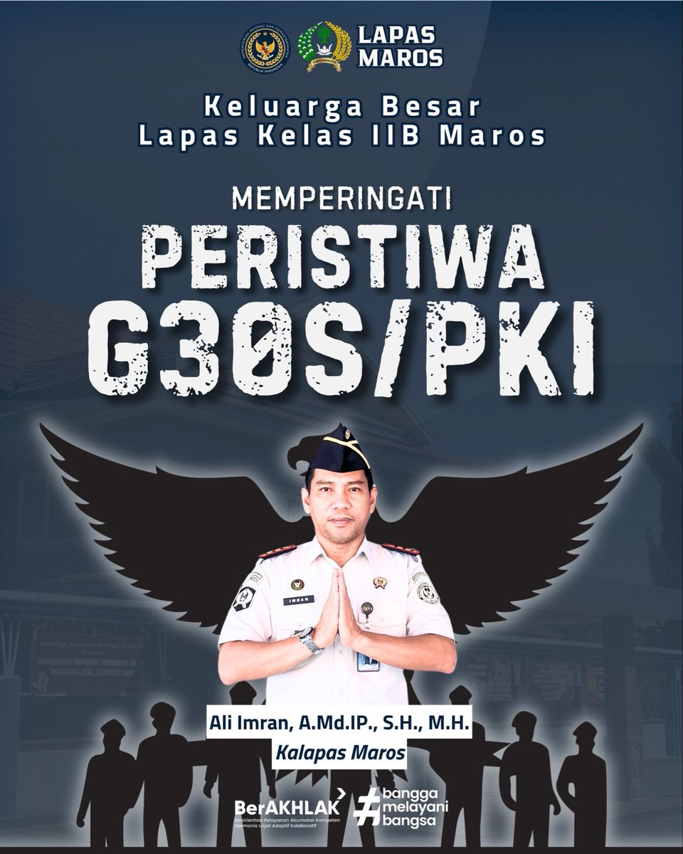 HumasLapasMaros's tweet photo. MEMPERINGATI PERISTIWA G30S/PKI MENOLAK LUPA, MENJAGA PANCASILA 🇮🇩🕊️

Keluarga Besar Lembaga Pemasyarakatan Kelas IIB Maros memperingati Peristiwa Gerakan 30 September (G30S/PKI). https://t.co/wyyYRGZDCL