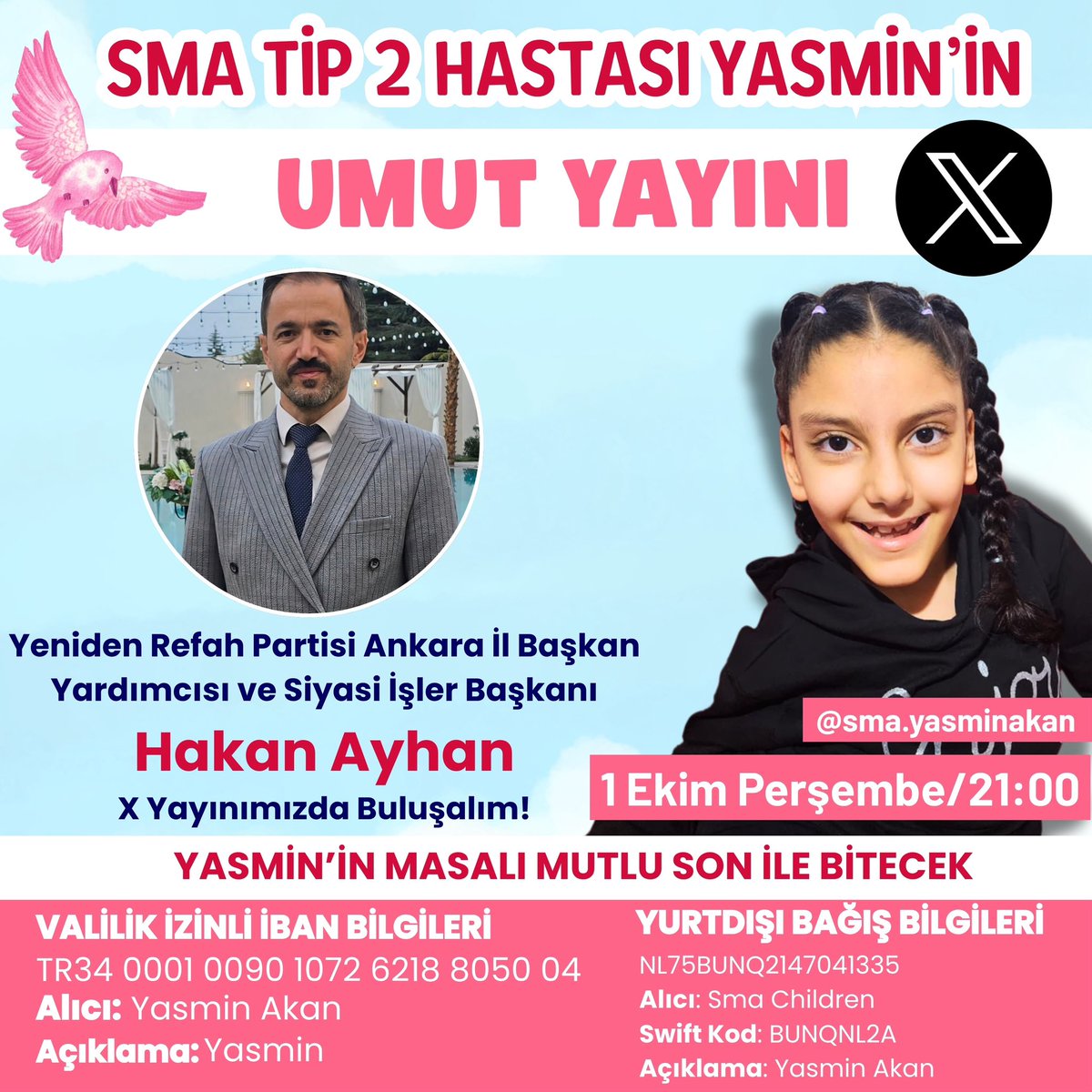 Sma_Yasminakan's tweet photo. @ha_kanay Yasmin’in yaşam mücadelesine ortak olmaya geliyor.🙏Sizlerinde maddi manevi desteğinizi bekliyoruz.🌸
Yarın saat 21:00’da https://t.co/z55SGgLNSr