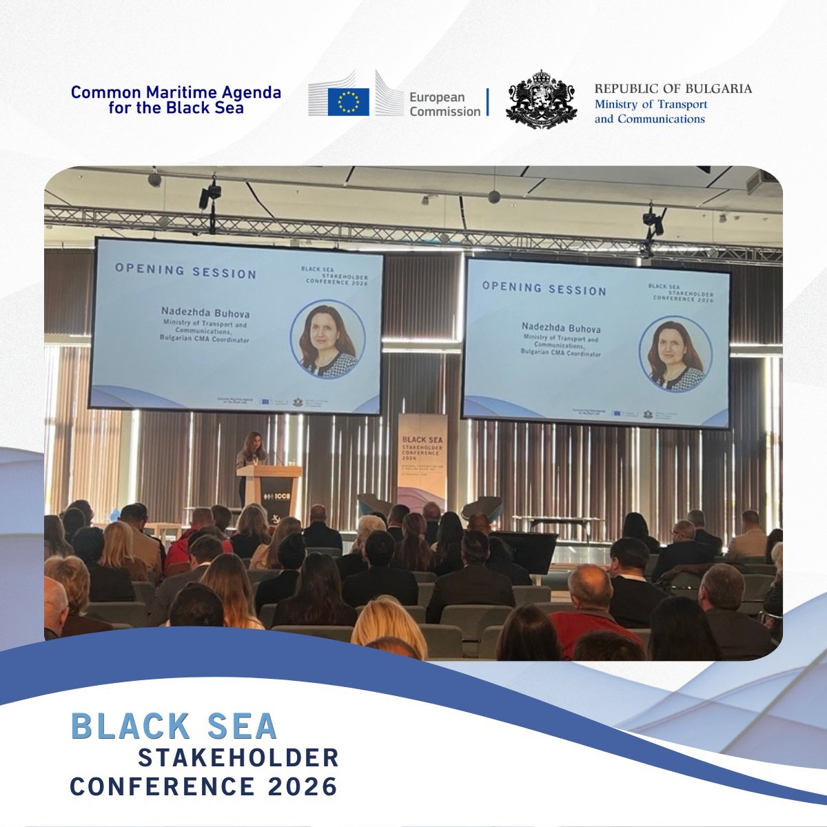 WestMedStrat's tweet photo. Happening today in Bulgaria - the #BlackSea Maritime Stakeholder Conference 2026.

With opening remarks by Nadezhda Buhova( Ministry of Transport and Communications), and Charlina Vitcheva (@EU_MARE),  highlighting the importance of cooperation, innovation and collective action for the Black Sea.

Organised by our colleagues from the @EU_BlackSeaAM as part of the EU Sea Basin Strategies 

More👉https://t.co/kESsTmqqAN

#BlackSeaCMA2026 #BlueEconomy