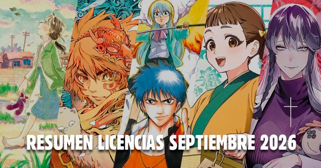 ListadoManga's tweet photo. Resumen de las nuevas licencias de septiembre de 2026

https://t.co/k1AmKr9Km4

La vuelta al cole ha sido muy animada este año y septiembre ha sido un mes cargado de licencias por parte de las editoriales, en donde han tenido cabida títulos para todos los gustos.

@Kabe_ediciones @NormaEdManga @Ivrea @DevirManga_SP @KibookEdiciones @distritomangaED @MangaPaniniEsp @ArechiManga @TomodomoEd