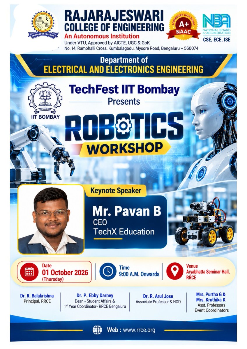 rrceblr's tweet photo. ๐คโก #ROBOTICS_WORKSHOP | #EEE ๐
๐ซ #RRCE in association with TechFest IIT Bombay!
๐๏ธ Mr. Pavan B, CEO, TechX Education
๐
01 Oct 2026 | โฐ 9 AM onwards
๐ Aryabhatta Seminar Hall
๐ง Learn. Build. Innovate!
#RRCE #Robotics #Innovation https://t.co/julcaKM5vW