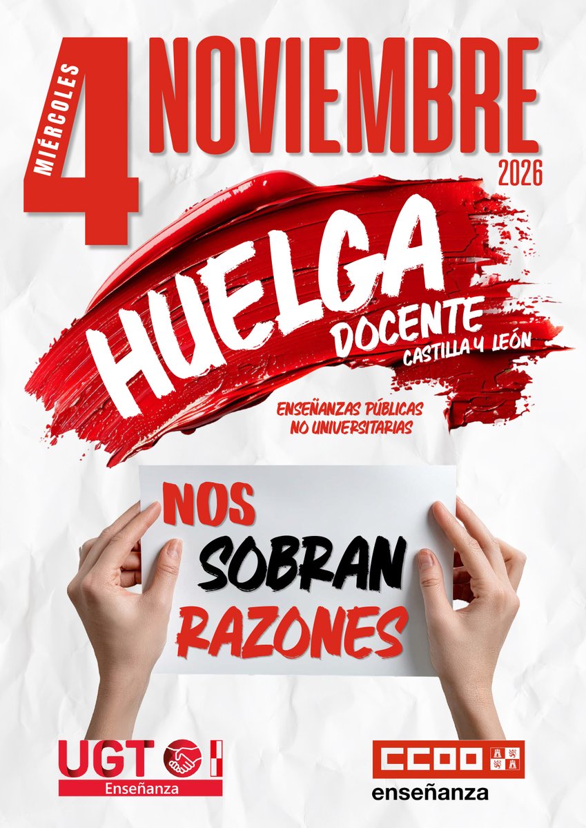 UGT_SP_CYL's tweet photo. 💪UGT Servicios Públicos CyL junto con Comisiones Obreras anunciamos la convocatoria de huelga de Enseñanza el día 4 de Noviembre. "Nos sobran las razones"