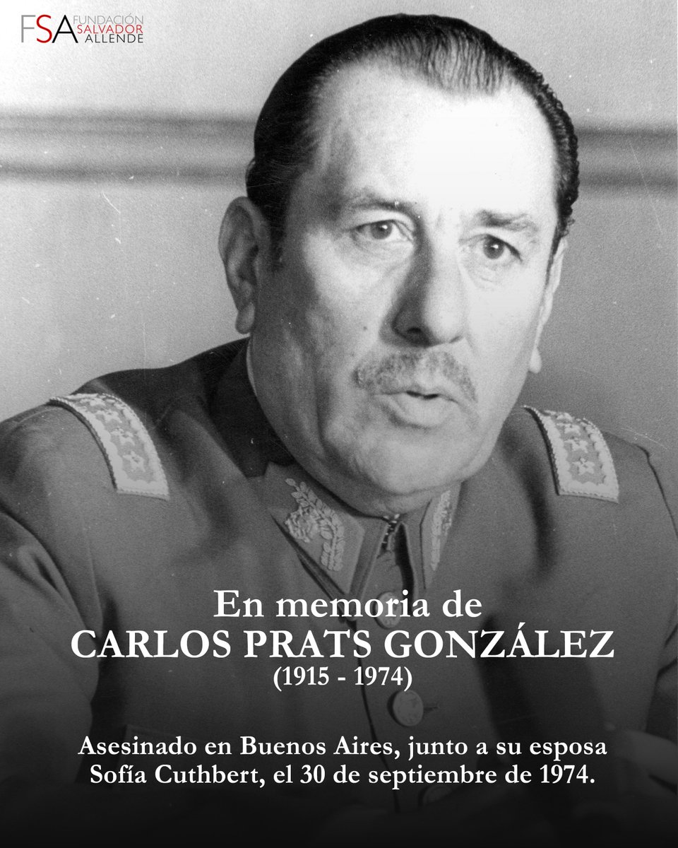 FSAllende's tweet photo. Hoy se cumplen 52 años desde el atentado que terminó con la vida del general Carlos Prats y su esposa, Sofía Cuthbert, en Buenos Aires.
Carlos Prats fue comandante en jefe del Ejército, ministro del Interior, vicepresidente de la República y ministro de Defensa en la UP. https://t.co/bNTUCjTIr4