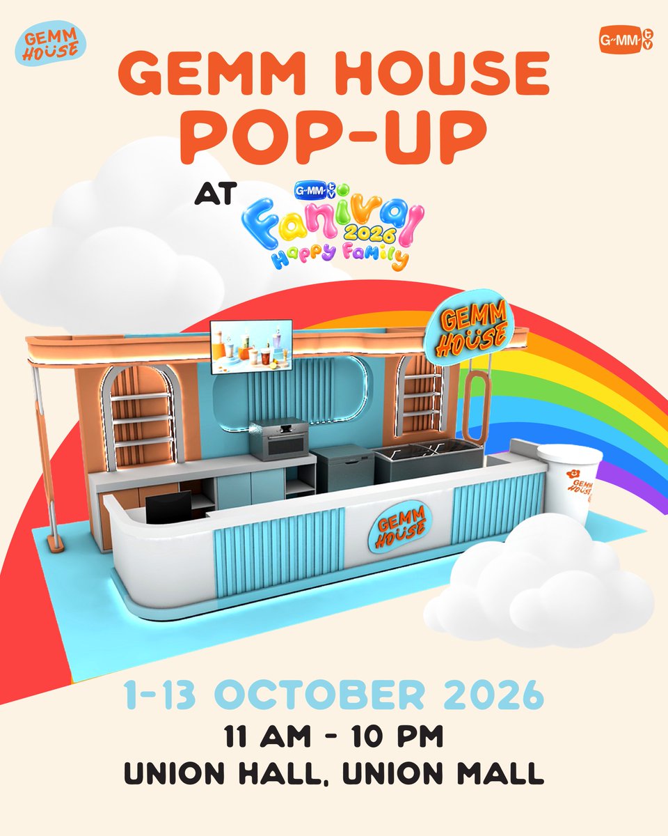 GEMMHOUSE's tweet photo. GEMM HOUSE 1st POP-UP!
@ GMMTV FANIVAL 2026 : Happy Family

ครั้งแรกกับ GEMM HOUSE POP-UP! ที่จะนำเมนูต่างๆ ที่แฟนๆ ชื่นชอบจาก GEMM HOUSE มาจำหน่ายภายในงาน GMMTV FANIVAL 2026 : Happy Family 🥤✨

🗓️ 1 - 13 OCTOBER 2026
⏳ 11 AM - 10 PM
📍 Union Hall, Union Mall

#GMMTVFANIVAL2026HappyFamily
#GEMMHOUSE #GMMTV