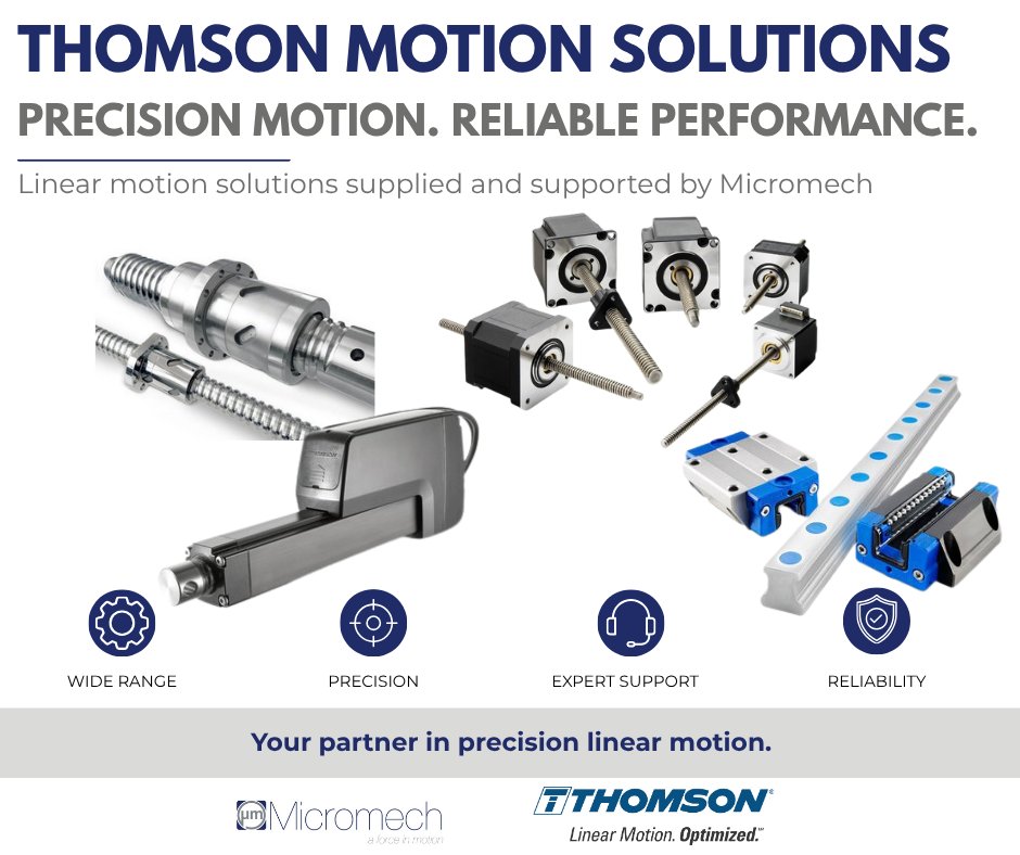 micromech's tweet photo. Precision motion. Reliable performance.
From ball screws and linear guides to electric actuators and motorised lead screws, Micromech supplies and supports a wide range of Thomson linear motion solutions.
https://t.co/9uY4OEy8tN
#Thomson #LinearMotion #MotionControl https://t.co/CWR8bU0g2A