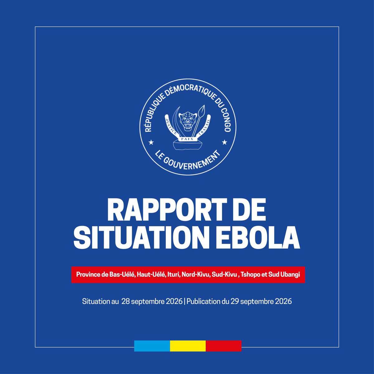 stopebolaoff's tweet photo. 🚨 #EbolaRDC | 28 sept. 2026

8 171 cas confirmés, 2 105 guéris, 3 954 décès et 759 patients en isolement/hospitalisation. 7 provinces et 63 zones de santé touchées. Suivi des contacts : 82 %. Aucun nouveau foyer sanitaire en 24h.

📞 Cas suspect ? 151

#StopEbola #RDC https://t.co/VxZuWcpR4S