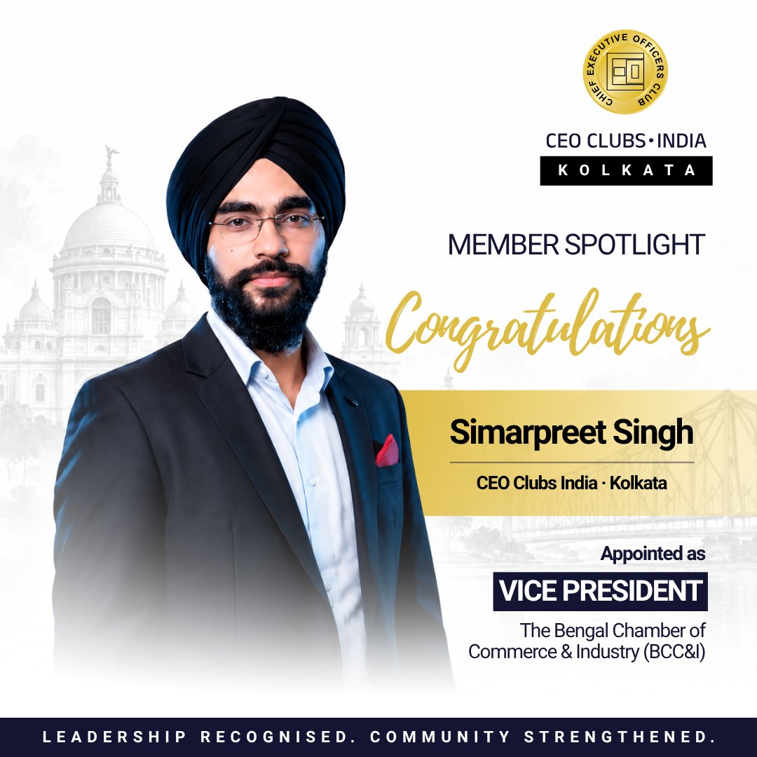 ceoclubsindia's tweet photo. Congratulations to Simarpreet Singh, Events & Communication Chair of CEO Clubs India – Kolkata Chapter, on his appointment as Vice President of The Bengal Chamber of Commerce & Industry.
Leadership recognised. Community strengthened.
#CEOClubsIndia #KolkataChapter https://t.co/VuYBg5ZYEj