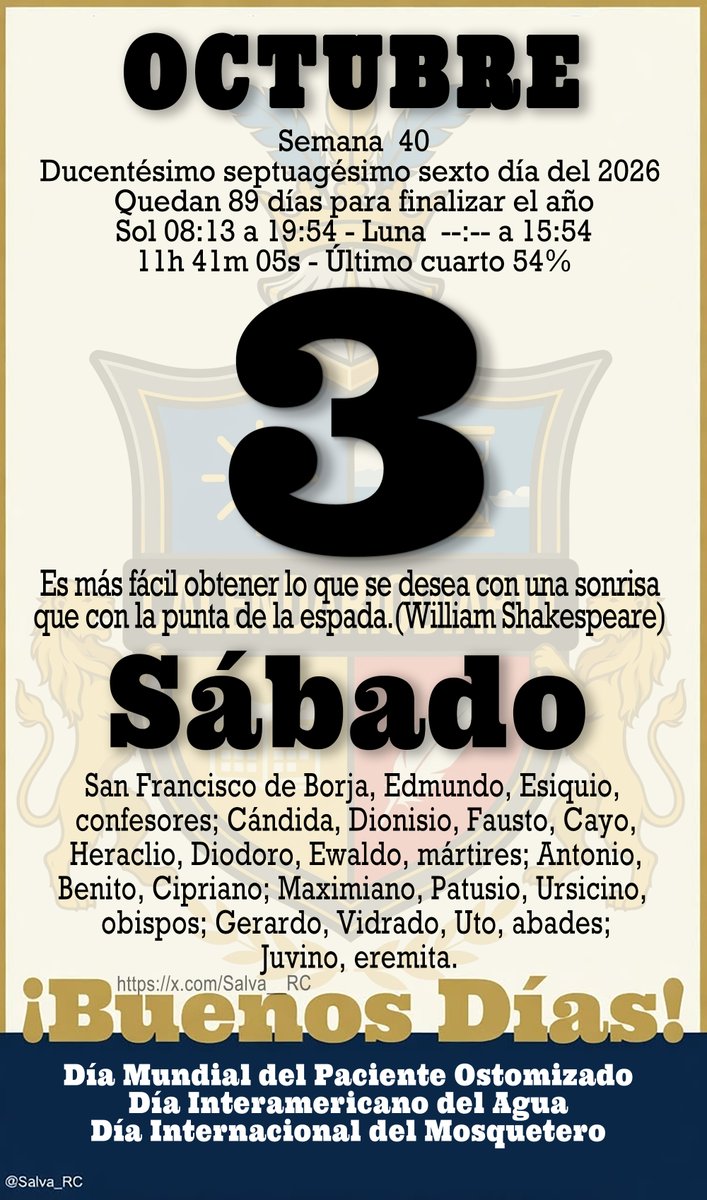 Salva__RC's tweet photo. #LaHojaDelAlmanaque #Almanaque2026 #Calendario #Calendariodiario #FraseDelDía #Santoral #Sol #Luna #Efemérides #TalDíaComoHoy #UnDíaComoHoy #Cultura #03DeOctubre #BuenosDías https://t.co/GvSOR7LCw3