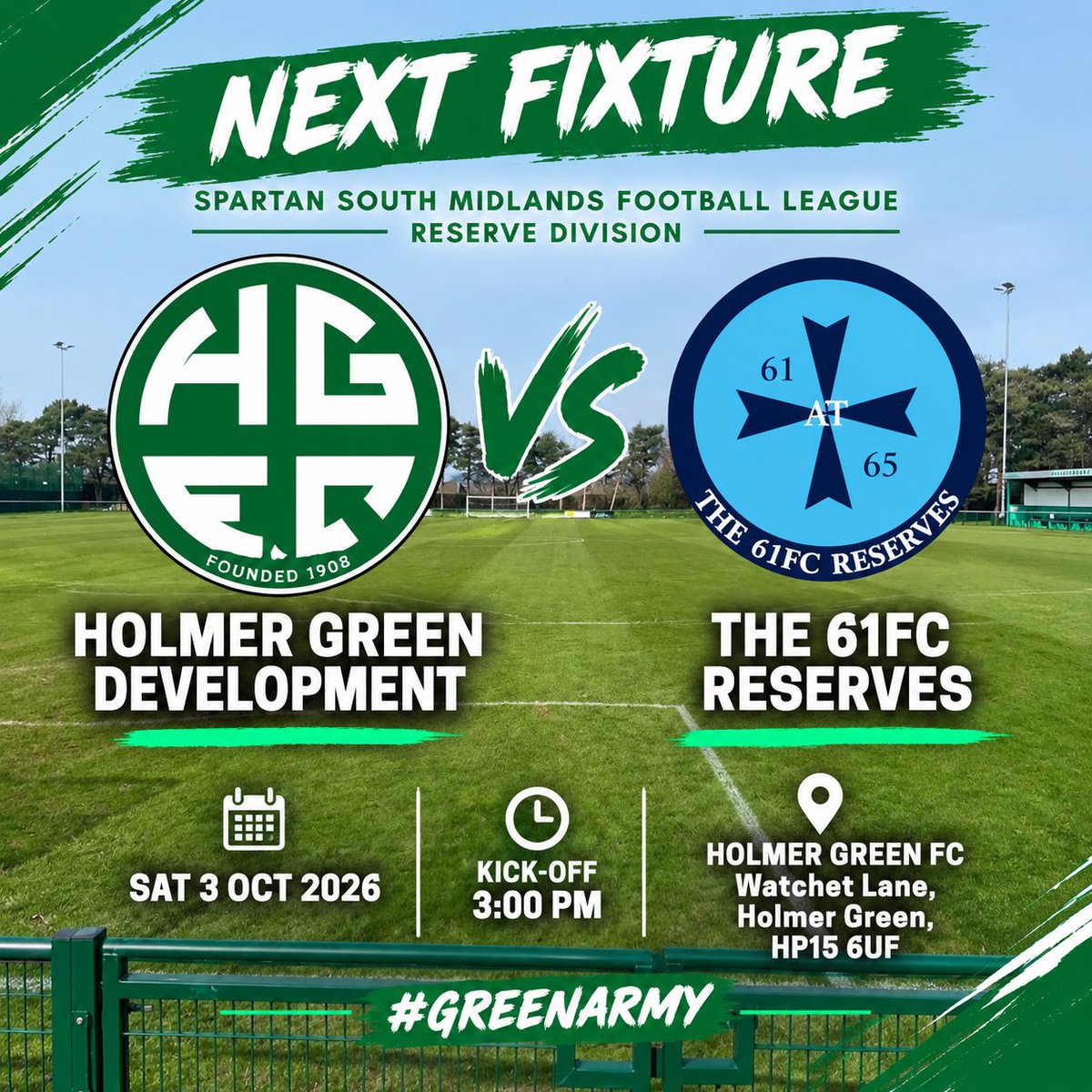holmerdevs's tweet photo. Back home this Saturday for match day 3.

🆚️ -@61FC Reserves

🏆 - @SSMFLOfficial Reserve division
 
🏟 -  Holmer Green FC, Watchet Lane, Holmer Green, HP15 6UF.
 
🕒 -  KO 3pm, 3G pitch.
 
🌭🍺 - Hot food and drinks available 

#greenarmy https://t.co/ZErzVmBmXv