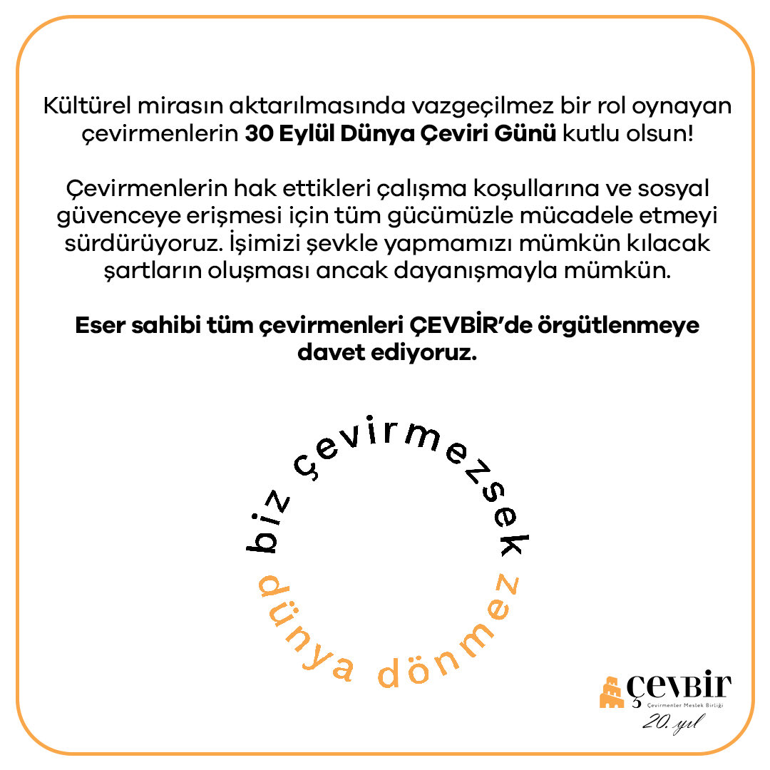 vahdettinince's tweet photo. Bugü dünya çevirmenler günüymüş. Bir de Çevbir diye bir örgüt varmış. Bir çevirmen olarak ikisinden de yeni haberim oldu. Sloganlarını sevdim:
BİZ ÇEVİRMESEK DÜNYA DÖNMEZ https://t.co/ekzzxlVV4C