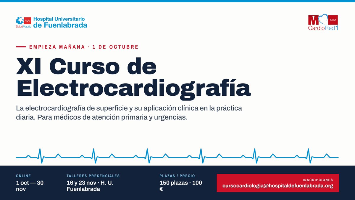 CardioRed1's tweet photo. XI Curso de Electrocardiografía, Hospital Universitario de Fuenlabrada (#CardioRed1).

Online del 1 oct al 30 nov + 2 talleres presenciales (16 y 23 nov).
Para médicos de AP y urgencias.
150 plazas · 100 €

Inscripción: cursocardiologia@hospitaldefuenlabrada.org https://t.co/VnZsIpC6kv