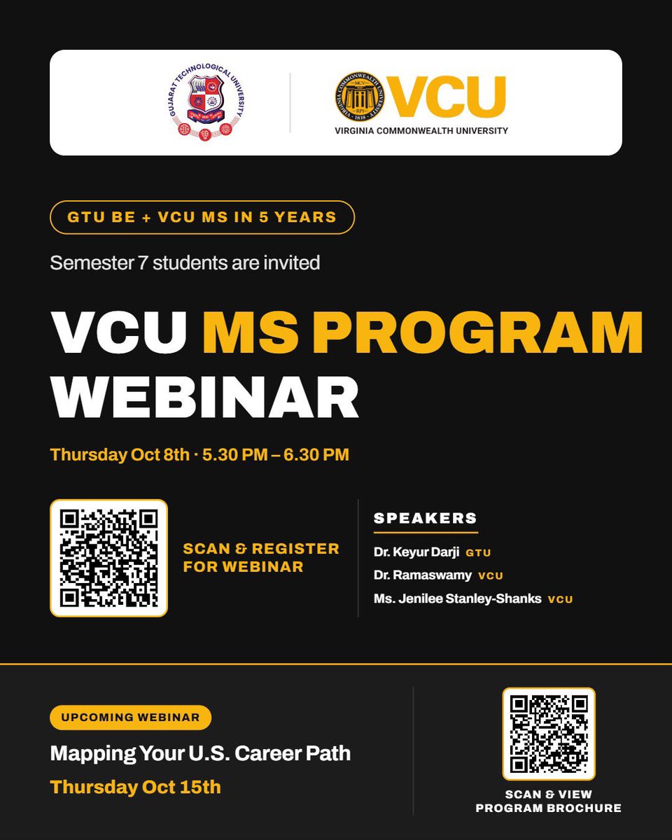 gtuoffice's tweet photo. 🎓🇮🇳🇺🇸 GTU B.E. + VCU M.S. in approx. 5 years!

Semester 7 B.E. students can explore an accelerated pathway with Virginia Commonwealth University (VCU), USA.

📅 8 Oct 2026 | ⏰ 5:30 PM IST
💻 Online Webinar

📲 Scan the QR code to register.

#GTU #VCU #StudyInUSA https://t.co/zL4KPGUf6M