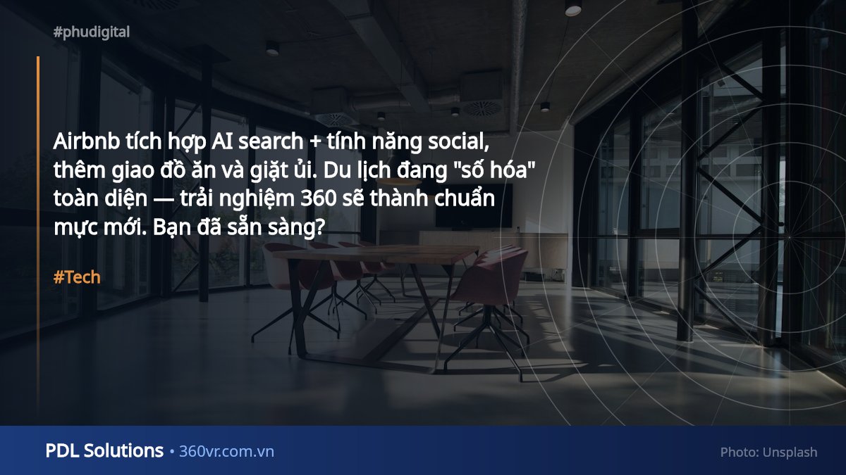 thanhphupham's tweet photo. Airbnb tích hợp AI search + tính năng social, thêm giao đồ ăn và giặt ủi. Du lịch đang "số hóa" toàn diện — trải nghiệm 360 sẽ thành chuẩn mực mới. Bạn đã sẵn sàng?

#Tech #Innovation https://t.co/nHtxfvrb82