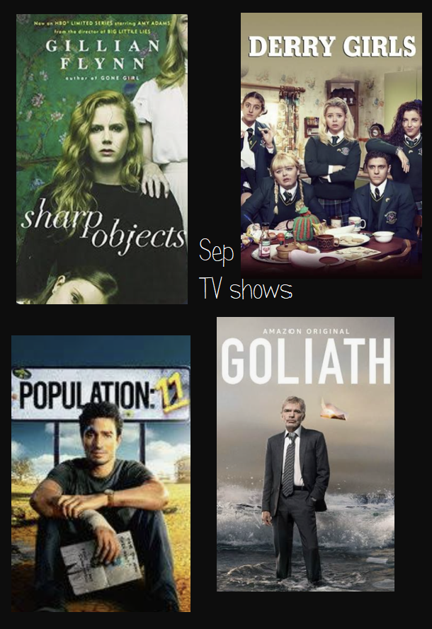 mireia_nadal's tweet photo. Sep TV shows:
- #SharpObjects very hard to watch but superb cast & storyline
- #DerryGirls hilarious! A good discovery
- #Population11 weird show & surprising ending
- #Goliath #BillyBobThornton & #NinaArianda are great! Fantastic the 1st 3 seasons, still pending the last one https://t.co/4jgiegtR0F