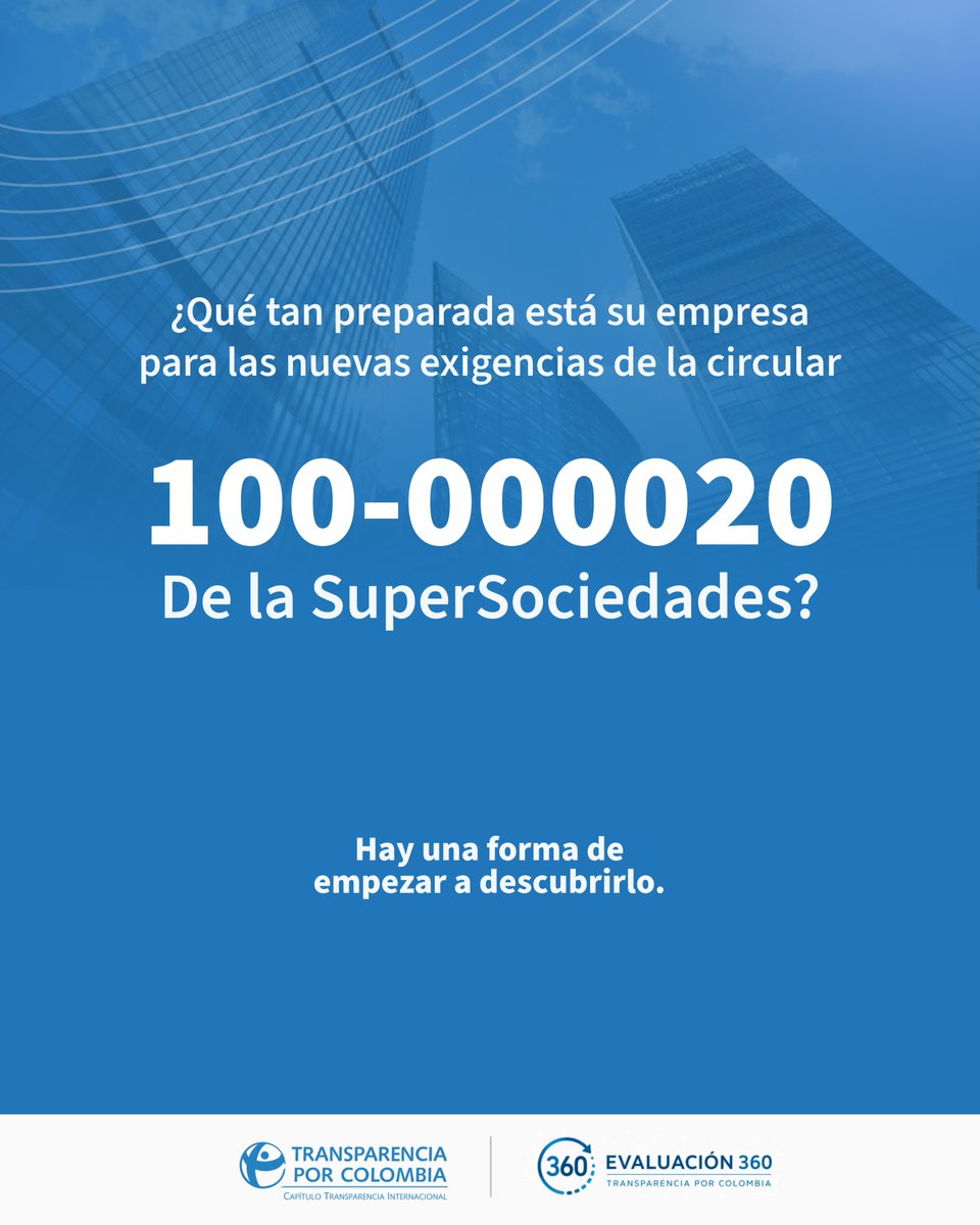 transparenciaco's tweet photo. La Circular Externa 100-000020 del 2 de julio de 2026, expedida por la SuperSociedades, integra y actualiza requerimientos relacionados con el PTEE y SAGRILAFT.

Identifique las brechas de su organización frente a las nuevas exigencias con Evaluación 360: https://t.co/oZQhOV0oes https://t.co/jEAyr34Jwj