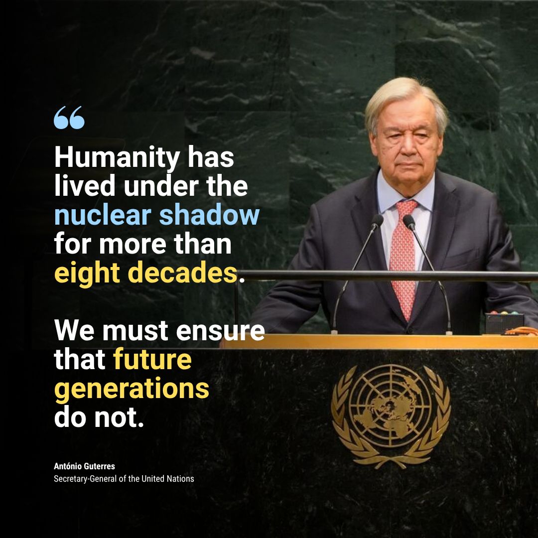 UNGeneva's tweet photo. “Humanity has lived under the nuclear shadow for more than eight decades. We must ensure that future generations do not.

Let’s choose a future free from nuclear weapons.”

— @antonioguterres, Secretary-General of the United Nations https://t.co/6rSe8rVSyl