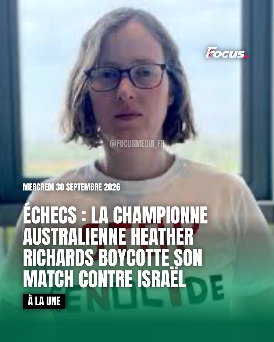 FocusMedia_Fr's tweet photo. 🇦🇺 ♟️ FLASH INFO | ÉCHECS : LA CHAMPIONNE AUSTRALIENNE BOYCOTTE SON MATCH CONTRE ISRAËL

La championne australienne féminine d’échecs Heather Richards a refusé de disputer son match contre Israël lors de l’Olympiade d’échecs à Samarcande.

Elle explique rejoindre personnellement le boycott sportif d’Israël, invoquant le génocide à Gaza, l’occupation et l’apartheid.

Sources : Fédération australienne des échecs